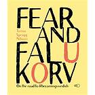 Fear And Falukorv
