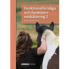 Funktionsförmåga Och Funktionsnedsättning 2