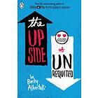 The Upside Of Unrequited