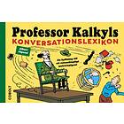 Professor Kalkyls Konversationslexikon