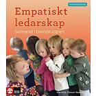 Förskoleserien, Empatiskt Ledarskap Samspel I Barngruppen