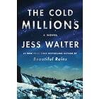 The Cold Millions