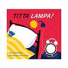 Titta, Lampa!