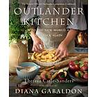 Outlander Kitchen- To The New World And Back Again