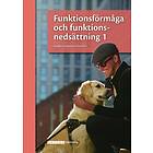 Funktionsförmåga Och Funktionsnedsättning 1