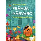 Främja Närvaro Att Förebygga Frånvaro I Skolan