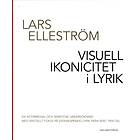 Visuell Ikonicitet I Lyrik En Intermedial Och Semiotisk Undersökning