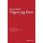 Vägen Jag Fann