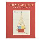 Hilma Af Klint Att Se Är Inse