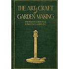 The Art & Craft Of Garden Making