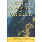 Stat, Stormakt Och Säterier