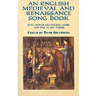 English Medieval And Renaissance Song Book, Kör