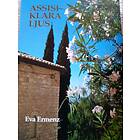Assisi Klara Ljus