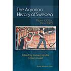 The Agrarian History Of Sweden From 4000 Bc To Ad 2000