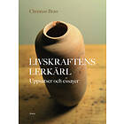 Livskraftens Lerkärl Uppsatser Och Essayer