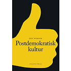 Postdemokratisk Kultur