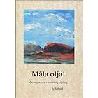 Måla Olja!