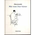 När Man Ritar Hästar
