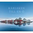 Kärleken Till En Ö Och Vägarna Dit