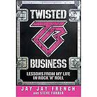 Twisted Business: Business