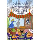 Selma Och Ultramarins Trädgård
