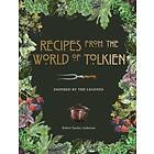 Recipes From The World Of Tolkien