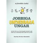 Jobbiga Underbara Ungar