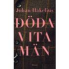 Döda Vita Män