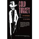 Cold Turkey En Vuxensaga