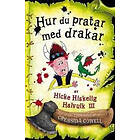 Hur Du Pratar Med Drakar