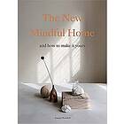 New Mindful Home And How To Make It Yours