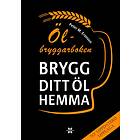 Ölbryggarboken Brygg Ditt Öl Hemma