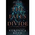 The Fates Divide