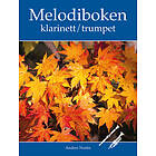 Melodiboken Klarinett / Trumpet
