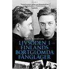 Livsöden I Finlands Bortglömda Fångläger