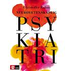 Neurovetenskaplig Psykiatri