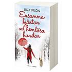 Ensamma Hjärtan Och Hemlösa Hundar