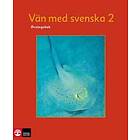 Vän Med Svenska 2 Övningsbok