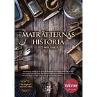 Maträtternas Historia