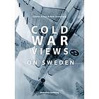 Cold War Views On Sweden