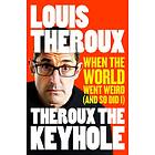 Theroux The Keyhole