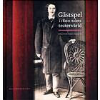 Gästspel I 1800-talets Teatervärld Johan Nodermanns Resejournal
