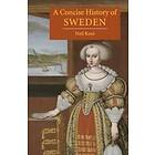 A Concise History Of Sweden