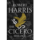 The Cicero Trilogy