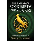 The Ballad Of Songbirds And Snakes