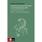 Handbok I Uppsatsskrivande Och Forskningsmetodik För Studenter Inom