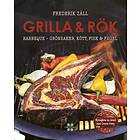 Grilla & Rök Barbeque, Grönsaker, Kött, Fisk Fågel