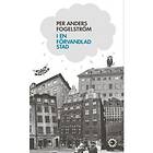 I En Förvandlad Stad