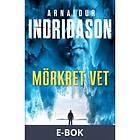 Mörkret vet (E-bok)