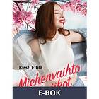 Miehenvaihtoviikot (E-bok)